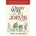 On My Way To Jorvik: A humorous memoir of how a boy with a vision became a radical designer, created Dusty Bin, made films with Kenny Everett then rev