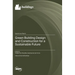 Green Building Design and Construction for a Sustainable Future