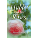 Hubby and the Roses