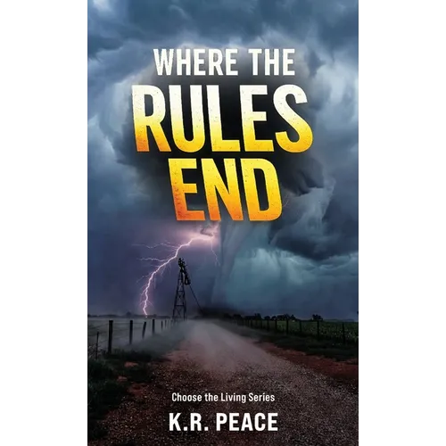 Where the Rules End, Choose the Living Series