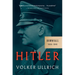 Hitler: Downfall: 1939-1945