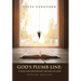 God's Plumb Line: A Tool for Discerning the Will of God (Revised Edition)