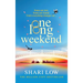 One Long Weekend
