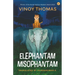 Elephantam Misophantam