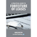 A Practical Guide to Forfeiture of Leases