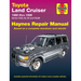 Toyota Land Cruiser Series Fj60, Fj62, Fj80 & Fzj80 1980-96