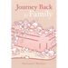 Journey back to family