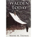 Walden Today