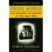 Cruel World: Cruel World: The Children of Europe in the Nazi Web