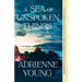 A Sea of Unspoken Things