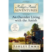 Ashley's Amish Adventures: An Outsider Living with the Amish