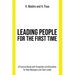 Leading People for the First Time: A Practical Guide with Templates and Checklists for New Managers and Team Leads
