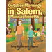 October Mornings in Salem, Massachusetts