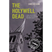 The Holywell Dead: John the Carpenter (Book 3) Volume 3