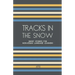 Tracks In The Snow: Short Stories for Norwegian Language Learners