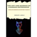 The Art and Science of Conning Depression: Manipulating Depression And Everything It Stands For