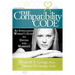 The Compatibility Code: An Intelligent Woman's Guide to Dating and Marriage. Second Edition