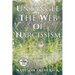 Untangle the Web of Narcissism