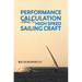 Performance Calculation Methods for High Speed Sailing Craft