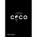 The World According to Coco: The Wit and Wisdom of Coco Chanel