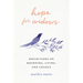 Hope for Widows: Reflections on Mourning, Living, and Change