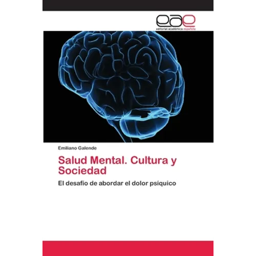 Salud Mental. Cultura y Sociedad