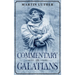 Commentary on Galatians: Annotated