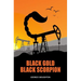 Black Gold - Black Scorpion: (expat life in nigeria)