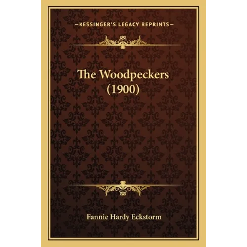 The Woodpeckers (1900)
