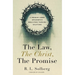 The Law, the Christ, the Promise: A Verse-By-Verse Apologetics Bible Study Through Galatians