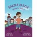 Razzle Dazzle Goes to Town