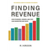 Finding Revenue: How Founders, Owners, and Ceos Lead Marketing and Sales