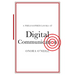 A Philosopher Looks at Digital Communication
