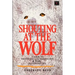 Shouting at the Wolf: A Guide to Identifying and Warding Off Evil in Everyday Life
