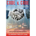 Code v. Code: The Street Code Versus the Legal Code: Rethinking Your Business Transactions