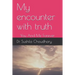 My Encounter with Truth: You and Me Forever
