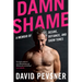 Damn Shame: A Memoir of Desire, Defiance, and Show Tunes
