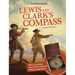 Lewis and Clark's Compass: What an Artifact Can Tell Us about the Historic Expedition