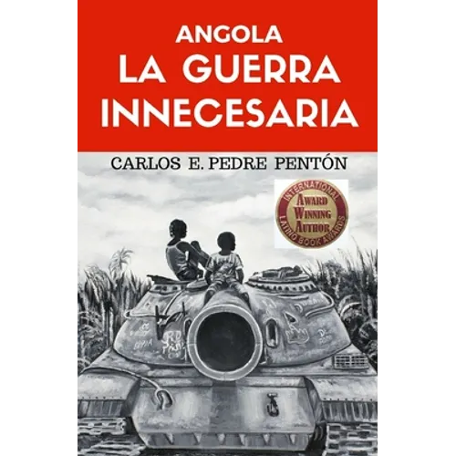 Angola, la guerra innecesaria