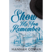 Show Me You Remember