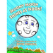 Moony Moon Shines at Noon!