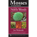 Mosses & Liverworts of the North Woods: A Handy Field Reference to 81 Species
