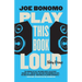 Play This Book Loud: Noisy Essays