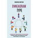 Enneagram Type: A Complete Self-discovery Guide to Spiritual Growth (A Beginner's Guide to Self-discovery for a Deeper Understanding o