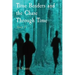 Time Benders and the Chase Through Time: Book IV