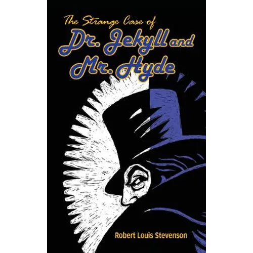 The Strange Case of Dr. Jekyll and Mr. Hyde