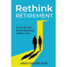 Rethink Retirement