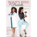 Boot Bibs and Barbells