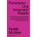 Feminismo: Una Inmersión Rápida