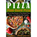 Plant-Based Pizza: Step by Step Recipes of Plant-Based Pizza. Detox, Lose Weight & Be Healthy.